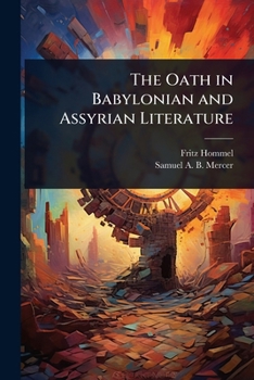Paperback The Oath in Babylonian and Assyrian Literature Book