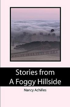 Paperback Stories from a Foggy Hillside Book