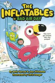 Library Binding Inflatables in Bad Air Day Book