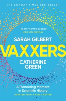 Paperback Vaxxers: A Pioneering Moment in Scientific History Book