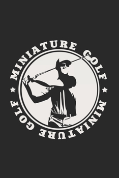 Miniature golf: 6x9 Mini Golf blank with numbers paper notebook notes