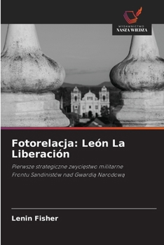 Paperback Fotorelacja: León La Liberación [Polish] Book