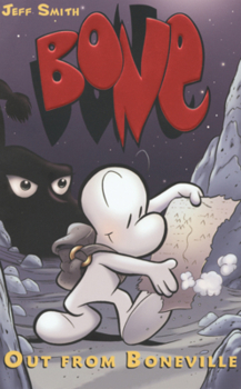 Out from Boneville (Bone Reissue Graphic Novels