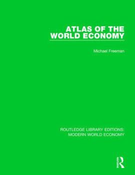 Hardcover Atlas of the World Economy Book