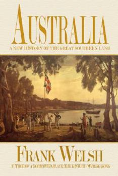 Paperback Australia: A New History of the Great Southern Land Book