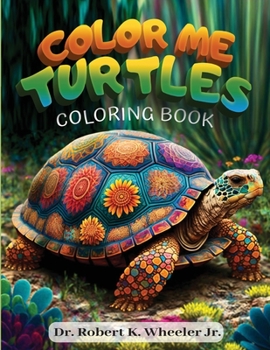 Paperback Color Me Turtles: Coloring Book