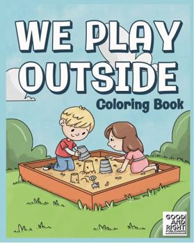 Paperback We Play Outside: Modest Coloring Book for Children Book