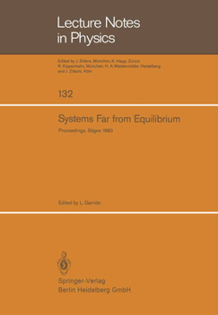 Paperback Systems Far from Equilibrium: Sitges Conference on Statistical Mechanics, June 1980, Sitges, Barcelona/Spain Book
