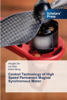 Paperback Control Technology of High Speed Permanent Magnet Synchronous Motor Book