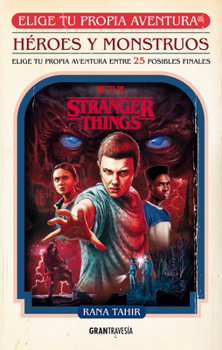 Paperback Stranger Things. Héroes Y Monstruos. Elige Tu Propia Aventura [Spanish] Book