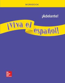 Paperback ?Viva El Espa?ol!: ?Adelante!, Workbook [Spanish] Book