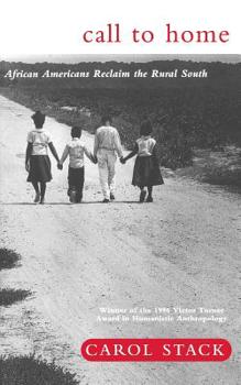 Paperback Call to Home: African-Americans Reclaim the Rural South Book