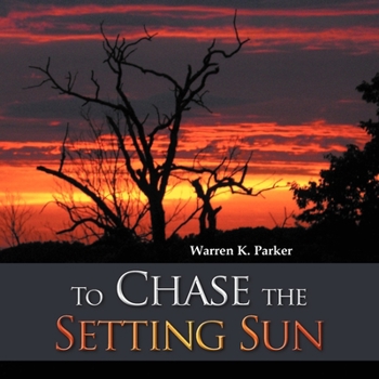 Paperback To Chase the Setting Sun Book