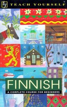 Paperback Finnish: A Complete Course for Beginners Book