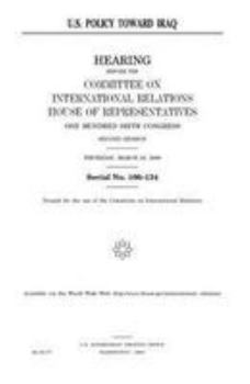 Paperback U.S. policy toward Iraq Book