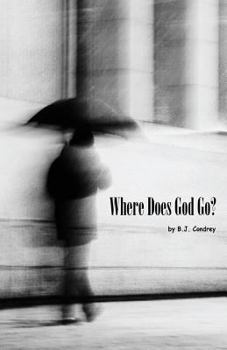 Paperback Where Does God Go? Book