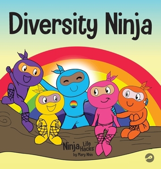 Diversity Ninja - Book #16 of the Ninja Life Hacks
