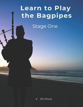 Paperback Learn To Play the Bagpipes: Stage One Book