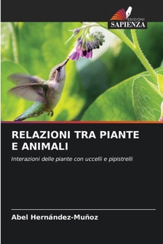 Relazioni Tra Piante E Animali (Italian Edition)