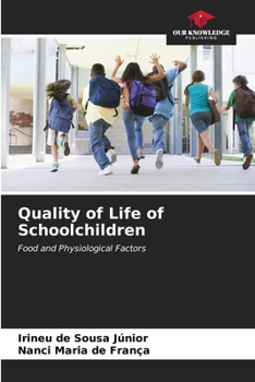 Paperback Quality of Life of Schoolchildren Book