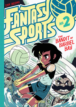 Hardcover Fantasy Sports No. 2: The Bandit of Barbel Bay Book