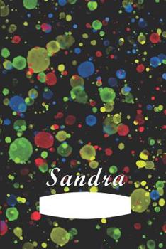 Paperback Sandra: First name Sandra personalized notebook Book
