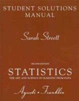 Paperback Student Solutions Manual for Statistics: The Art and Science of Learning from Data Book