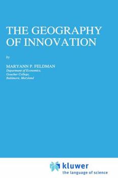 Hardcover The Geography of Innovation Book