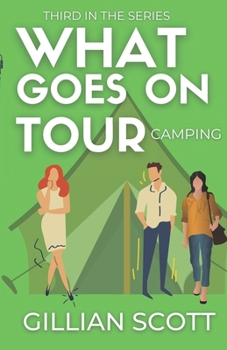 Paperback What Goes On Tour - Camping Book