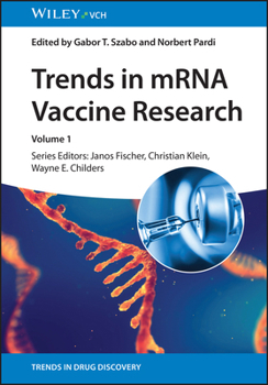 Trends in mRNA Vaccine Research (Trends in Drug Discovery)