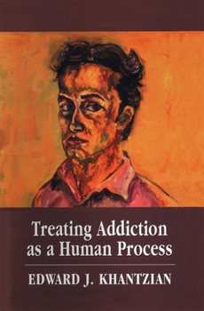 Paperback Treating Addiction as a Human Process Book
