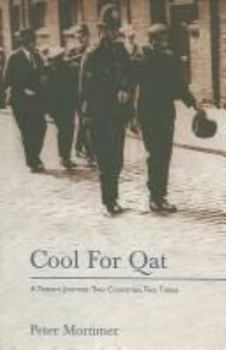Paperback Cool for Qat: A Yemeni Journey: Two Countries, Two Times Book