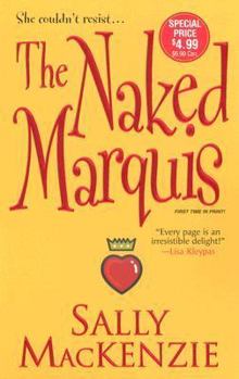 The Naked Marquis - Book #3 of the Naked Nobility