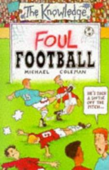 Foul Football - Book  of the Knowledge