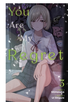 Paperback You Are My Regret, Vol. 3: Volume 3 Book