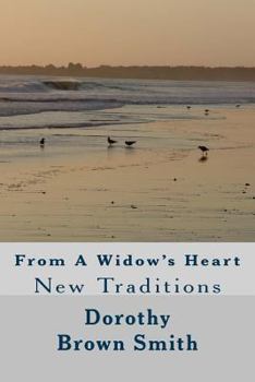 Paperback From a Widow's Heart: New Traditions Book