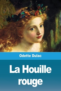 Paperback La Houille rouge [French] Book
