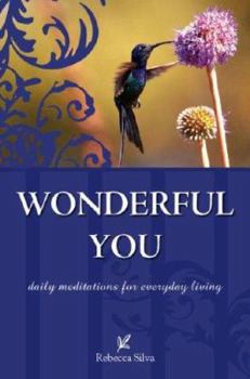 Paperback Wonderful You: Daily Meditations for Everyday Living Book