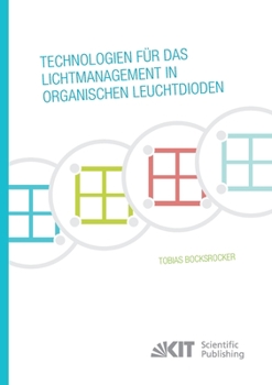Paperback Technologien für das Lichtmanagement in organischen Leuchtdioden [German] Book