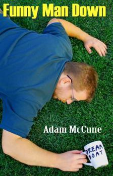 Paperback Funny Man Down: Selected Columns from "McCune's Manchester" Book