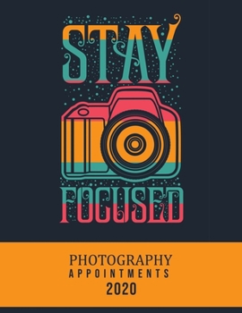 Photography Appointments 2020: 8.5 X 11 hourly appointment book for photographer