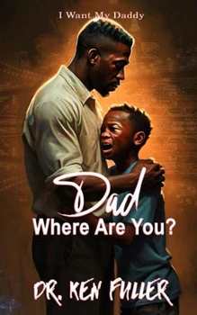 Paperback Dad Where Are you? Book