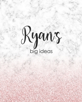 Ryan's Big Ideas: Personalized Notebook - 8x10 Lined Women's Journal