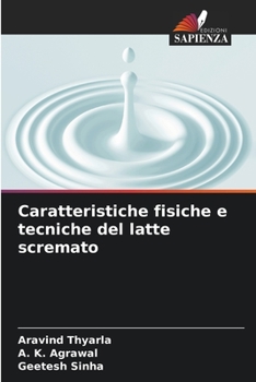 Paperback Caratteristiche fisiche e tecniche del latte scremato [Italian] Book