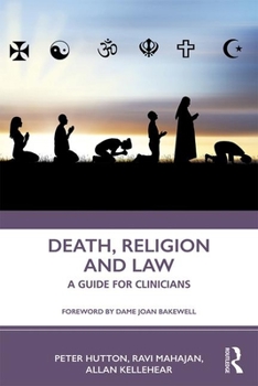 Paperback Death, Religion and Law: A Guide For Clinicians Book