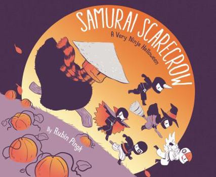 Hardcover Samurai Scarecrow: A Very Ninja Halloween Book