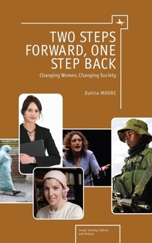 Paperback Two Steps Forward, One Step Back: Changing Women, Changing Society Book