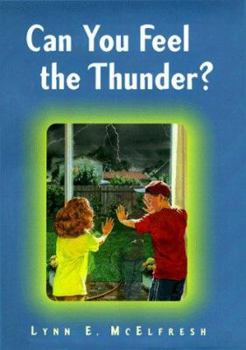 Hardcover Can You Feel the Thunder? Book