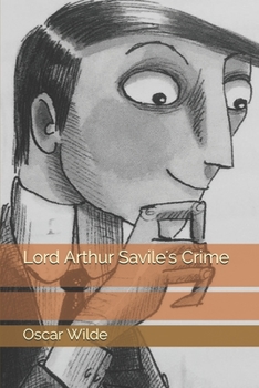 Paperback Lord Arthur Savile's Crime Book