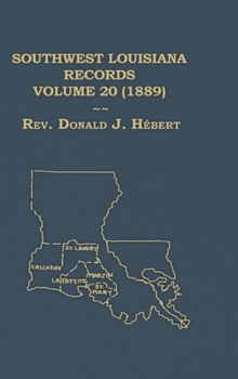 Southwest Louisiana Records Volume 20 (XX) 1889